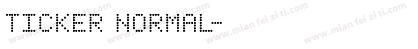 Ticker normal字体转换